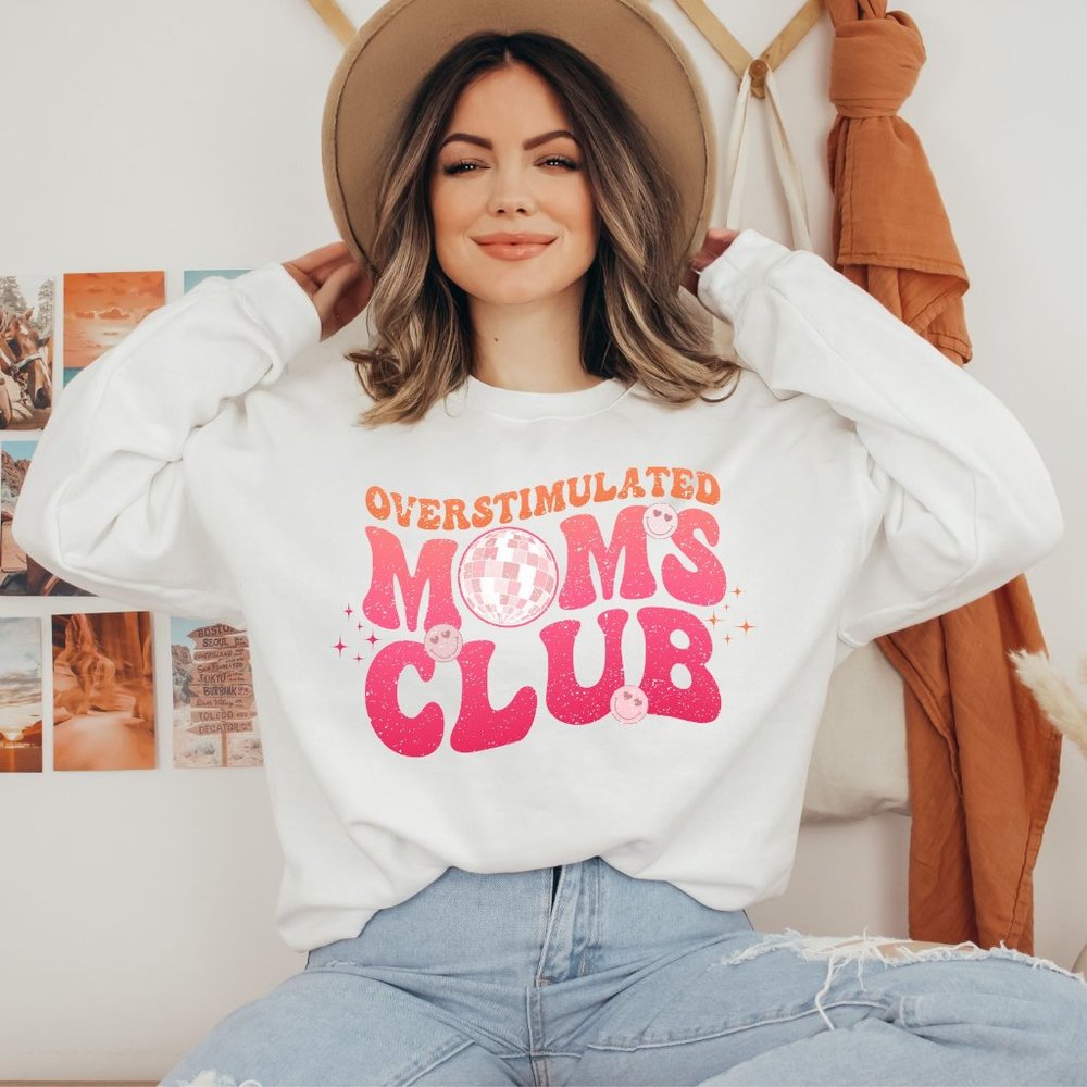 Overstimulated Moms Club Sweatshirt Cozy Pullover Sweatshirt - Picture 1 of 3